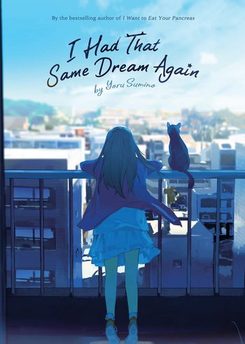 Cover Light Novel I Had That Same Dream Again