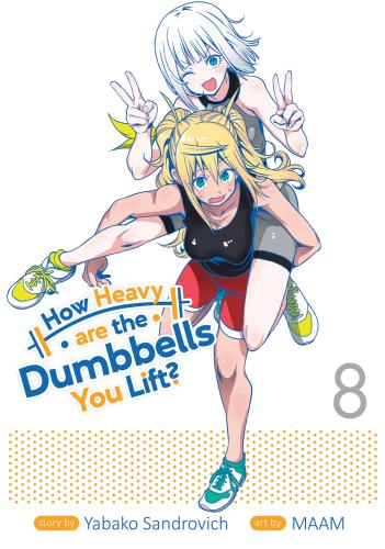 Cover Manga How Heavy Are the Dumbbells You Lift Volume 8