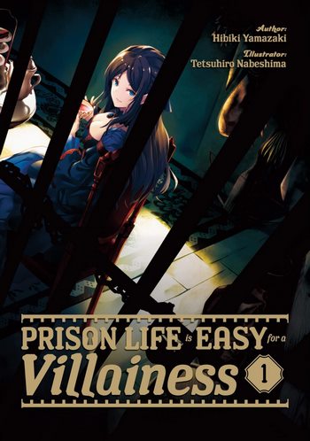 Cover Light Novel Prison Life is Easy for a Villainess