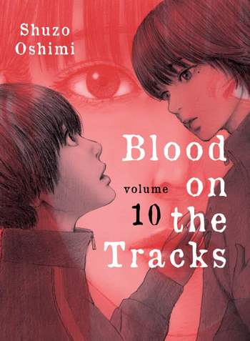 Cover Manga Blood on the Tracks Volume 10