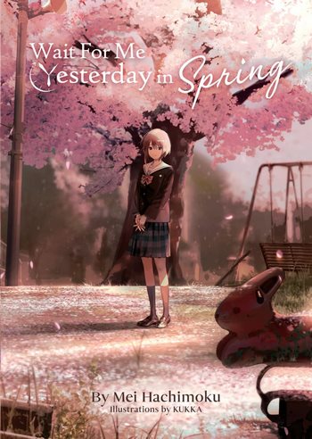 Cover Web Novel Wait For Me Yesterday in Spring