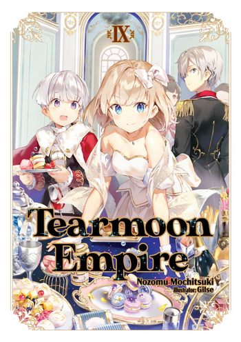 Cover Light Novel Tearmoon Empire Story Volume 9