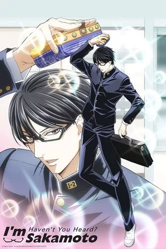 Cover Anime Haven't You Heard I'm Sakamoto