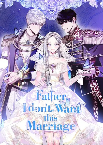 Cover Manhwa Father I Dont Want This Marriage