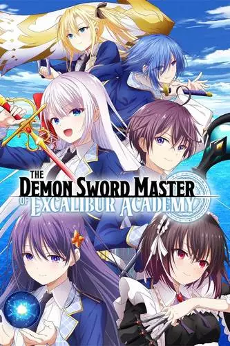 Cover Anime The Demon Sword Master of Excalibur Academy