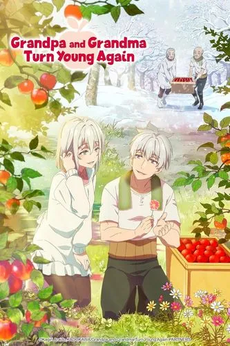 Cover Anime Grandpa and Grandma Turn Young Again