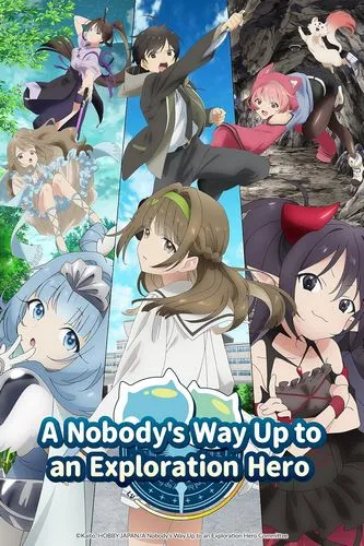 Cover Anime A Nobody's Way Up to an Exploration Hero